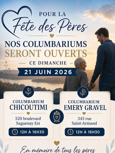Fête des Pères 2026 Ouverture des columbariums