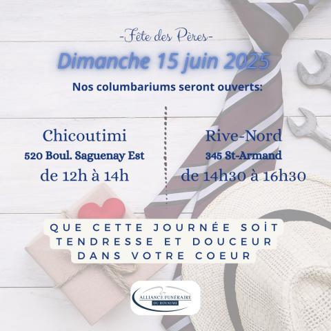 Fête des Pères Ouverture des Columbariums